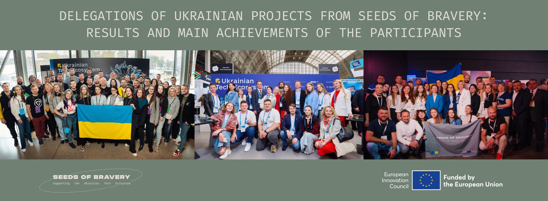 Delegations of Ukrainian projects from Seeds of Bravery: results and main achievements of the participants - Seeds Of Bravery