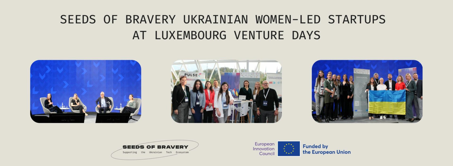 Luxembourg Venture Days – key results - Seeds Of Bravery