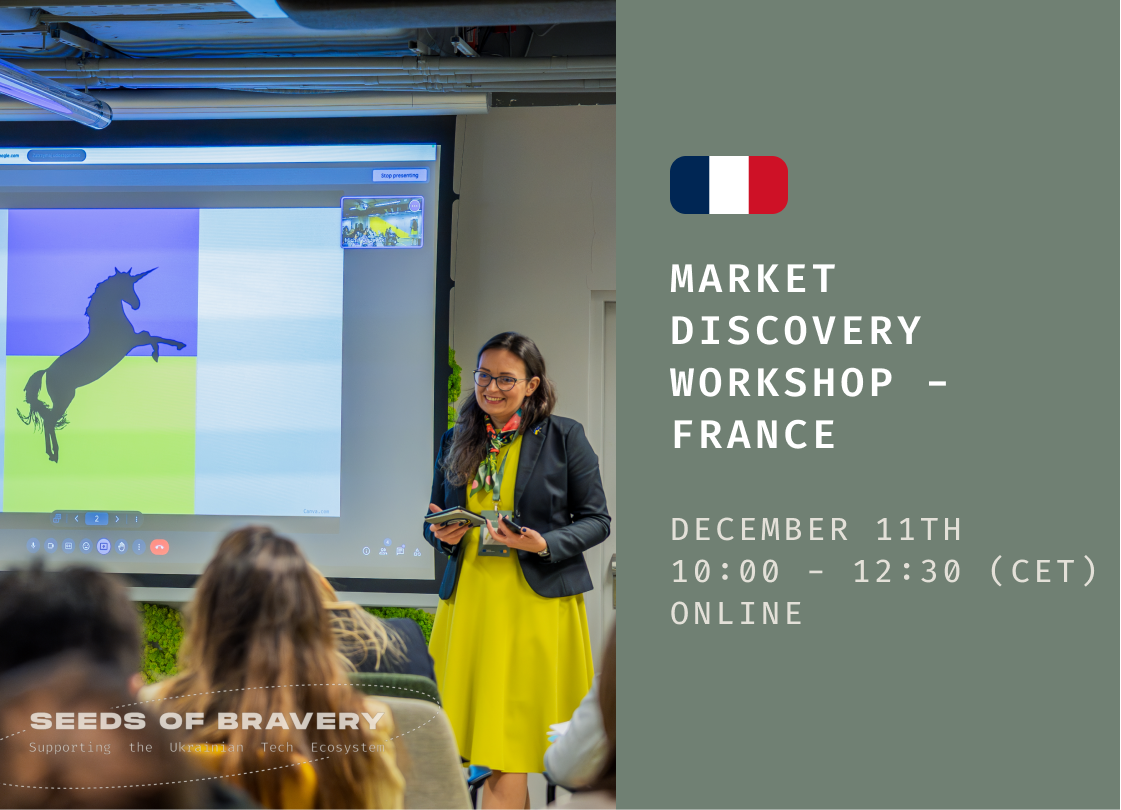 Market Discovery Workshop – France! - Seeds Of Bravery