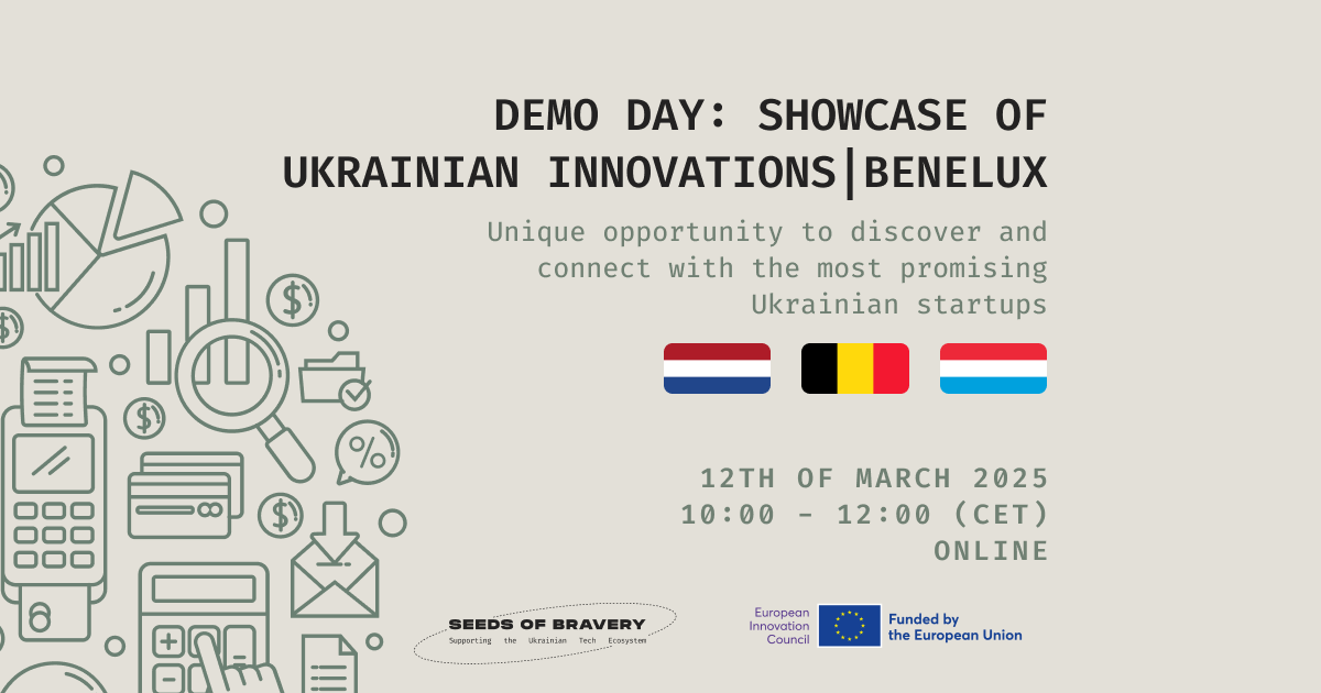 Demo Day: a showcase of Ukrainian innovation | Benelux - Seeds Of Bravery
