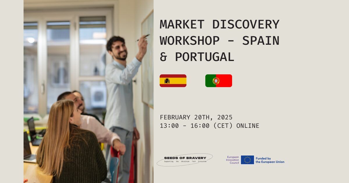 Market Discovery Workshop Spain & Portugal - Seeds Of Bravery