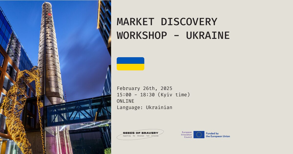 Market Discovery Ukraine Workshop - Seeds Of Bravery